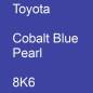 Preview: Toyota, Cobalt Blue Pearl, 8K6.